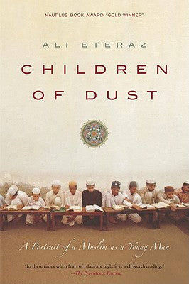 Children of Dust: A Portrait of a Muslim as a Young Man